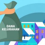 Realisasi Dana Kelurahan Tahap I Belum Optimal, Dana Tahap Dua Terancam